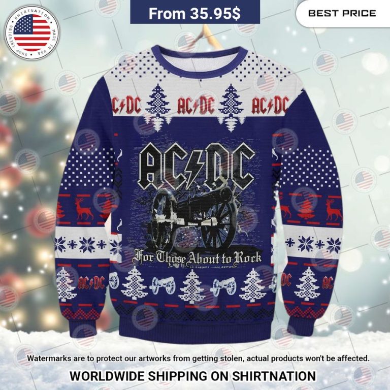 AC DC For Those About to Rock Sweater Good look mam