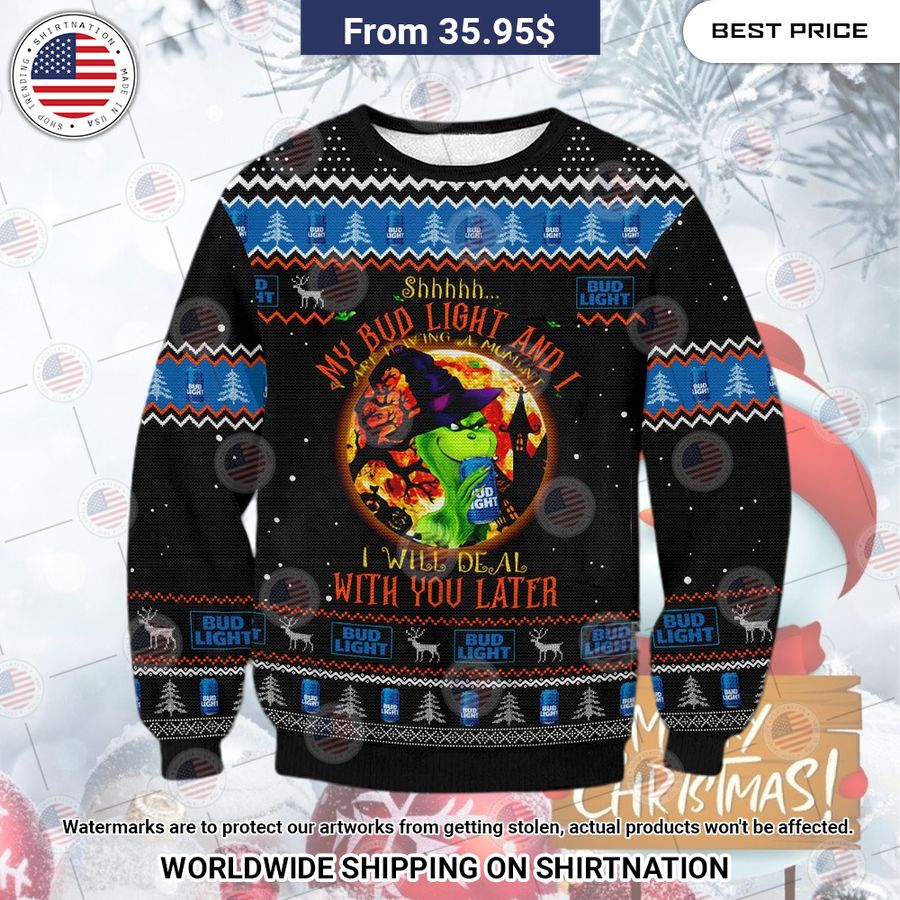 Bud Light Grinch Christmas Sweater Out of the world