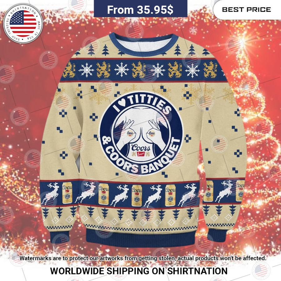 Coors Banquet I Love Titties Christmas Sweater Cutting dash