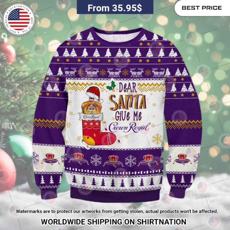 Crown Royal Dear Santa Christmas Sweater You tried editing this time?