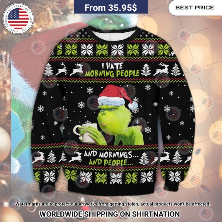 Grinch I Hate People Christmas Sweater Is this your new friend?