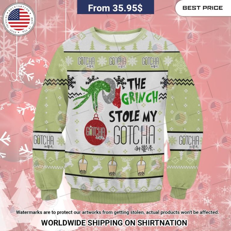 Grinch Stole Gotcha Christmas Sweater Nice photo dude