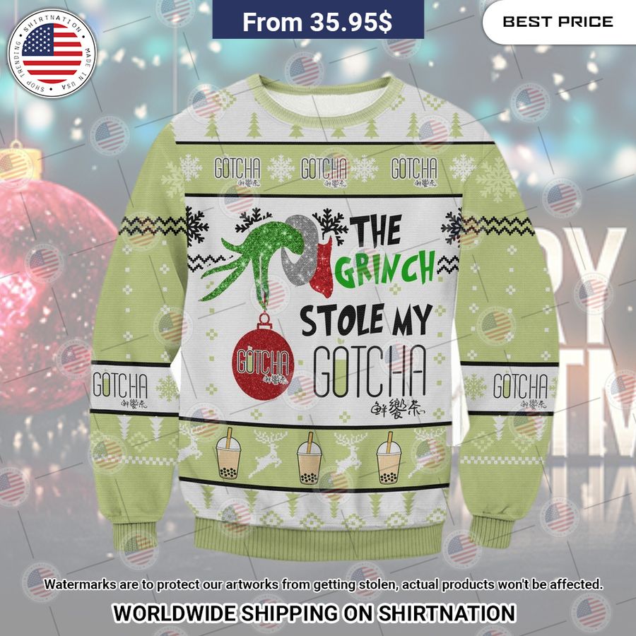 Grinch Stole Gotcha Christmas Sweater Loving click