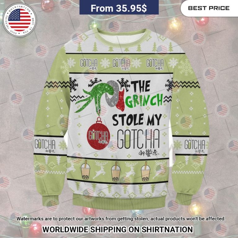 Grinch Stole Gotcha Christmas Sweater Wow, cute pie