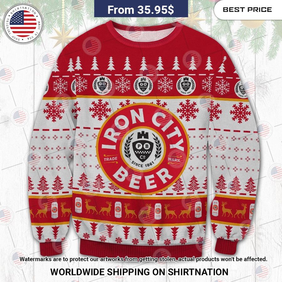 Iron City Beer Christmas Sweater You look beautiful forever