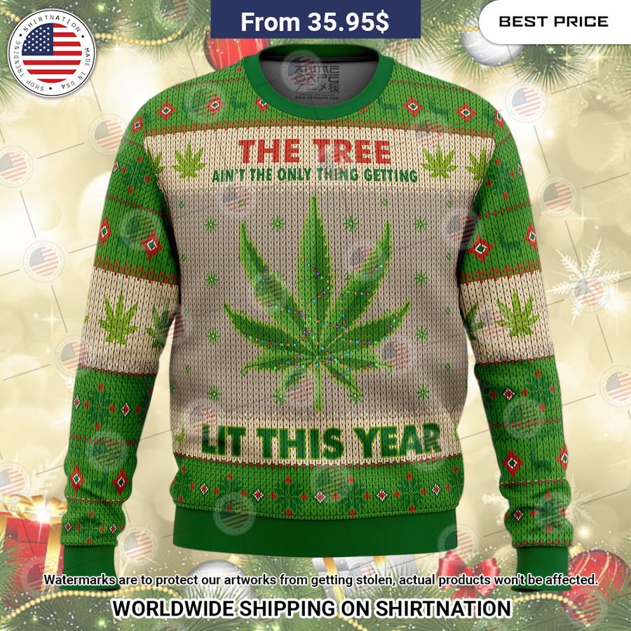 Lit This Year Weed Christmas Sweater Wow! What a picture you click