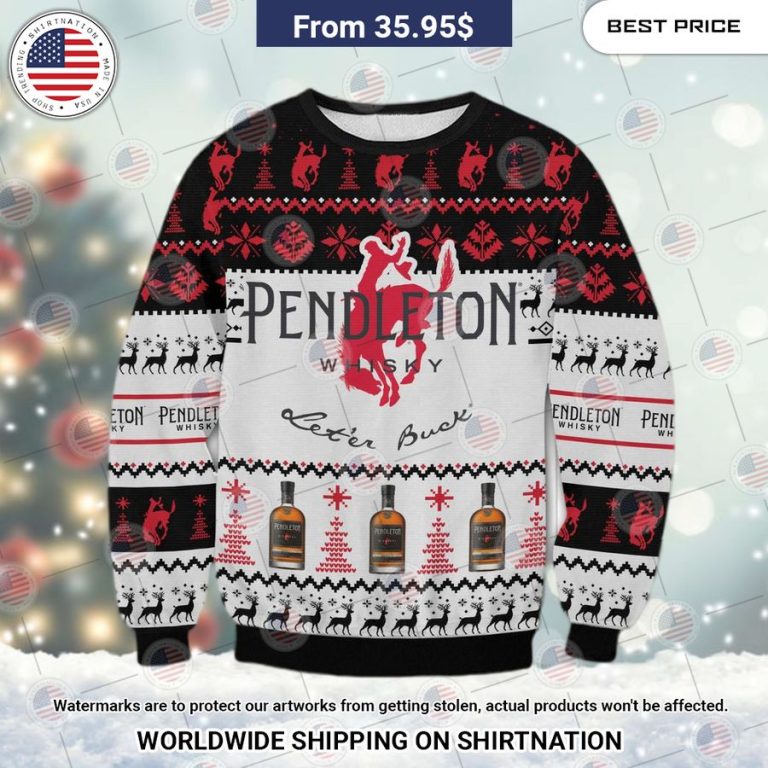 Pendleton Whiskey Christmas Sweater You look handsome bro