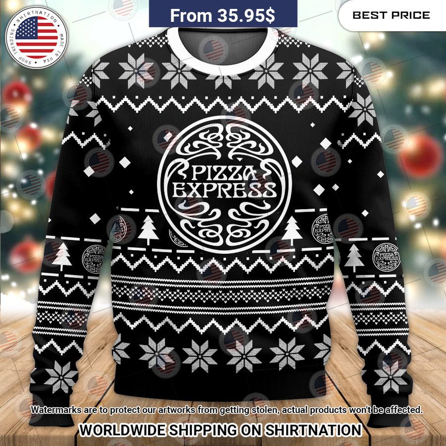 Pizza Express Christmas Sweater You look elegant man