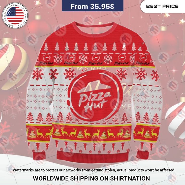 Pizza Hut Christmas Sweater Your face is glowing like a red rose