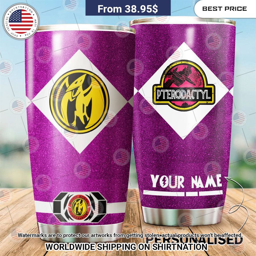 Pterodactyl Power Rangers Custom Tumbler Your face is glowing like a red rose