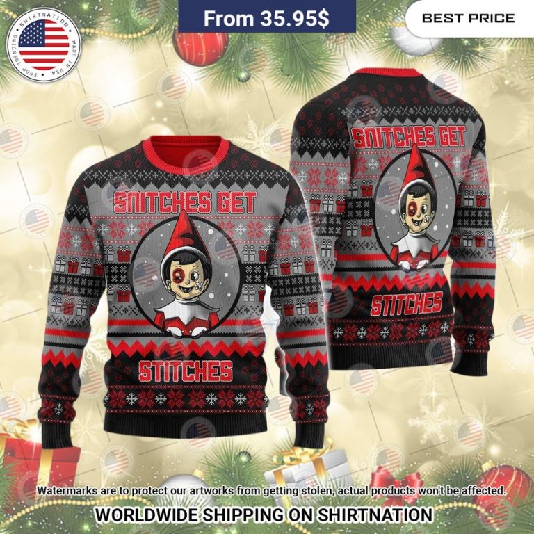 SNITCHES GET STITCHES Christmas Sweater Nice Pic