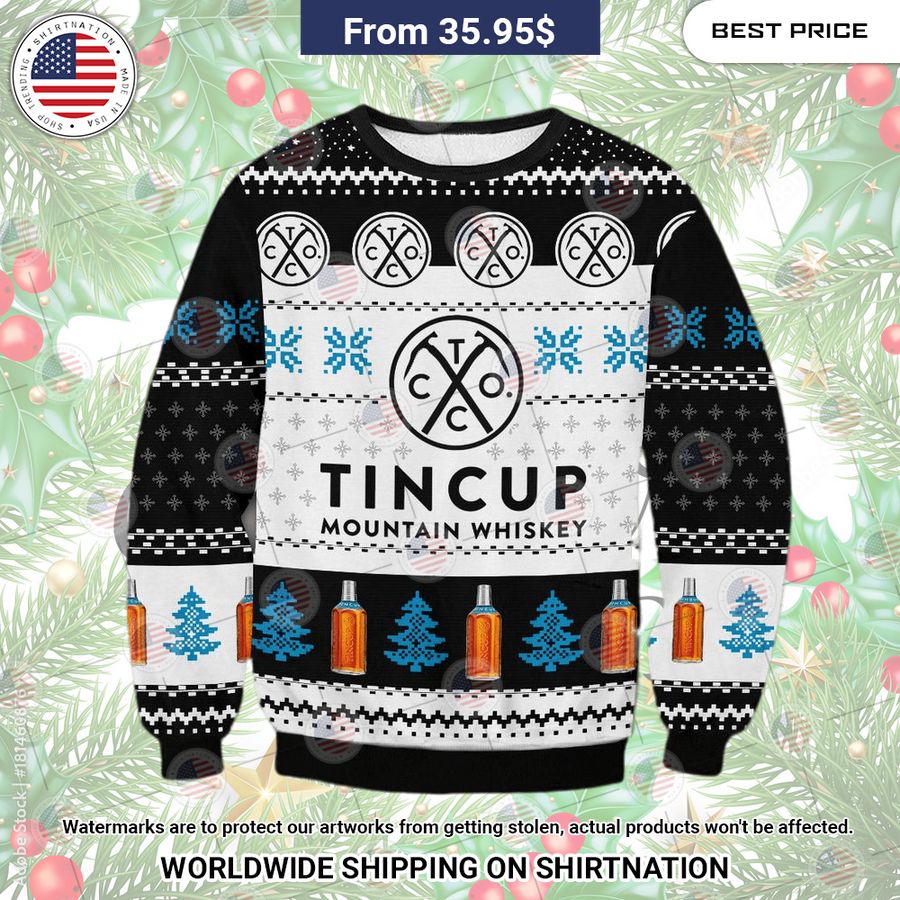 Tin Cup Whiskey Christmas Sweater Ah! It is marvellous