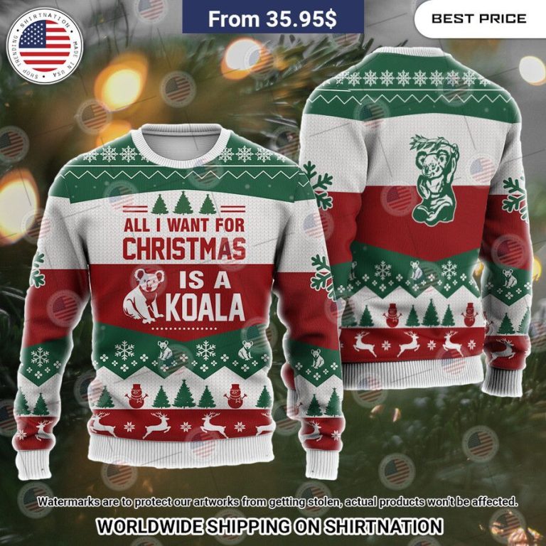 All I Want For Christmas Is A Koala Christmas Sweater Pic of the century