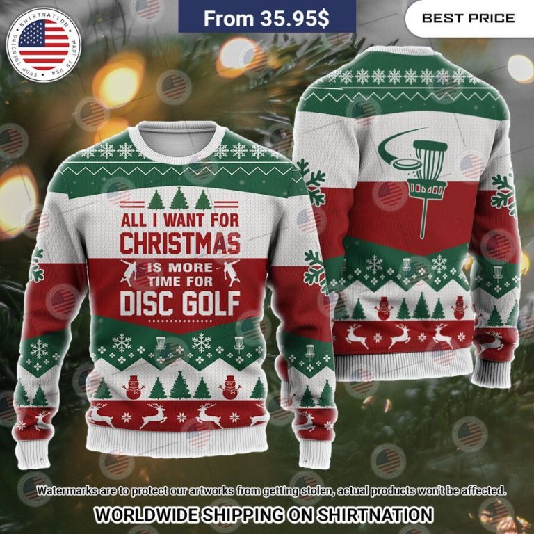 all i want for christmas is more time for disc golf christmas sweater 3 98.jpg