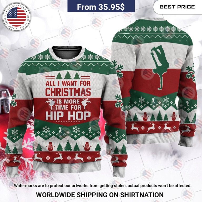 all i want for christmas is more time for hip hop christmas sweater 2 841.jpg