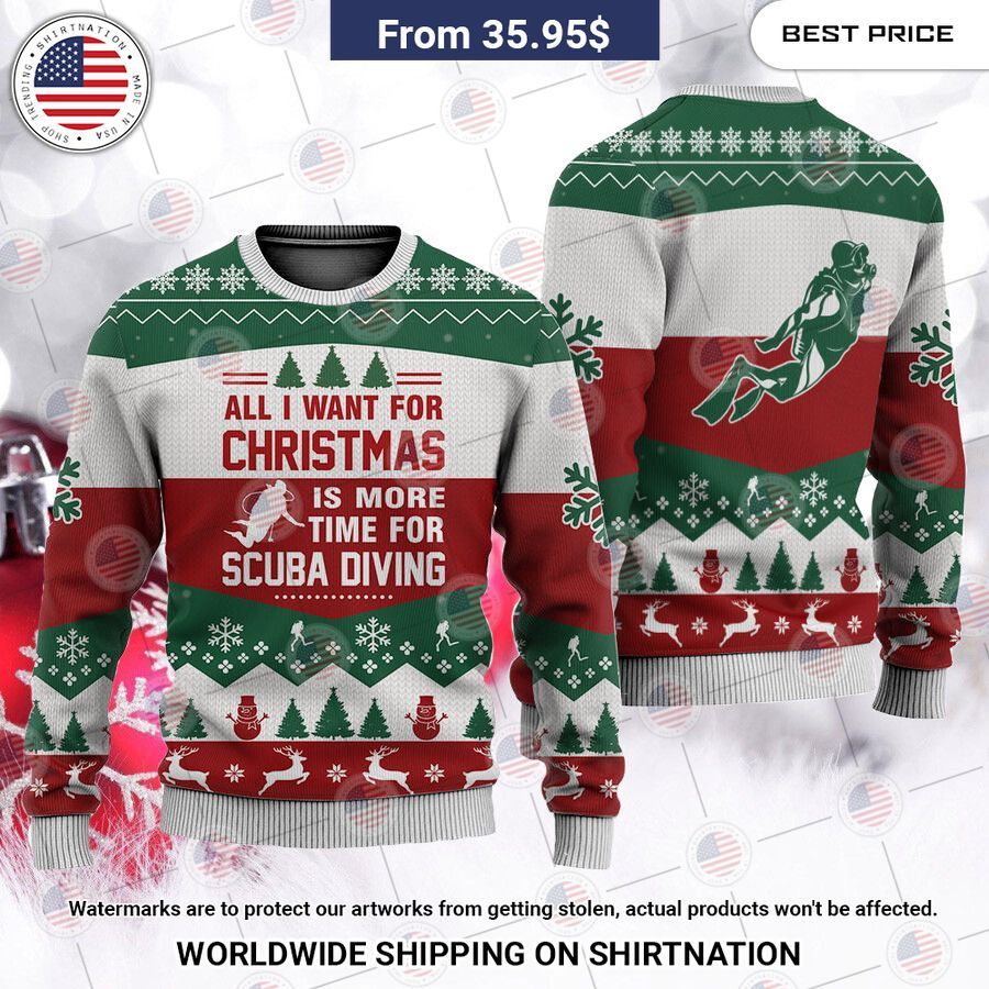 all i want for christmas is more time for scuba diving christmas sweater 2 952.jpg