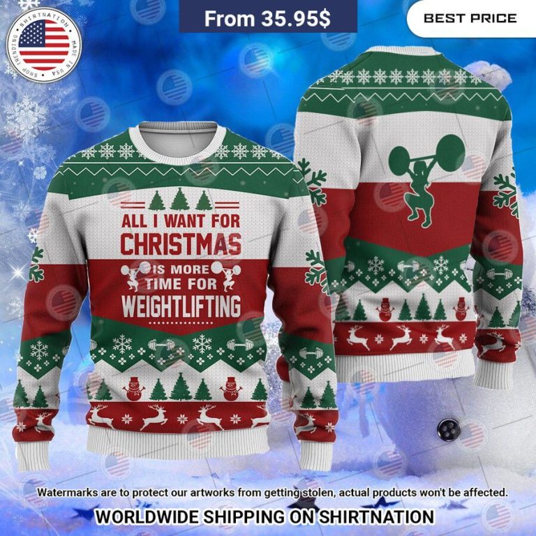 all i want for christmas is more time for weightlifting christmas sweater 1 652.jpg