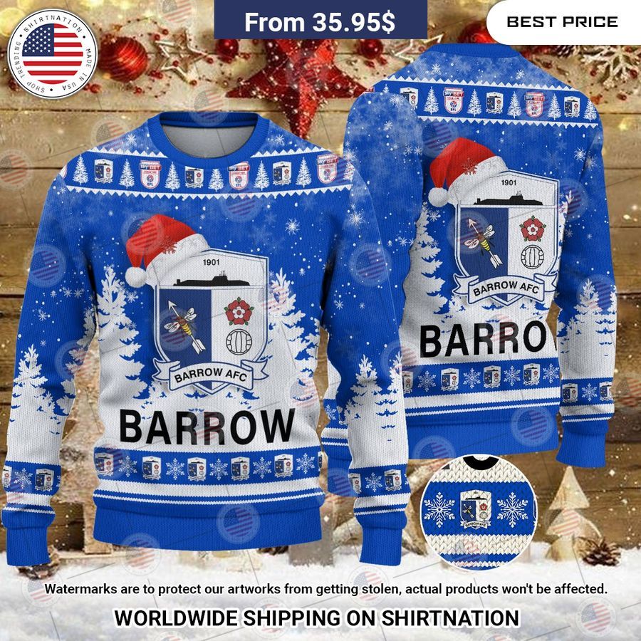 Barrow AFC Christmas Sweater Have no words to explain your beauty
