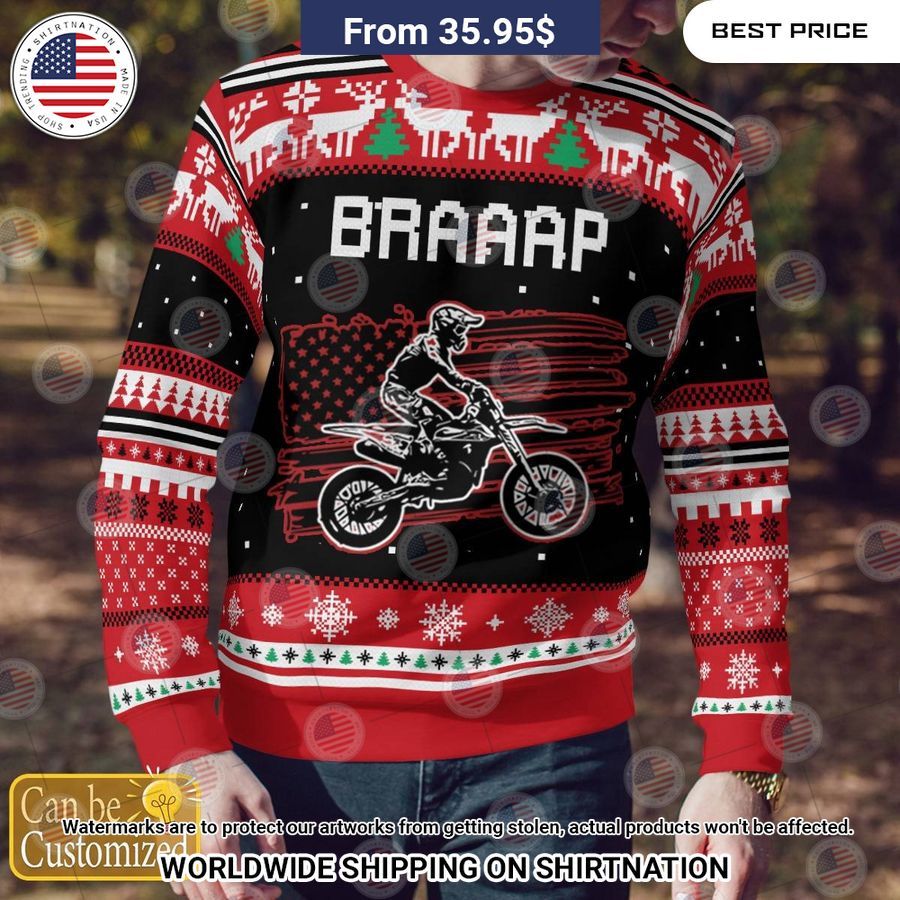 Braaap Motocross Custom Christmas Sweater You tried editing this time?