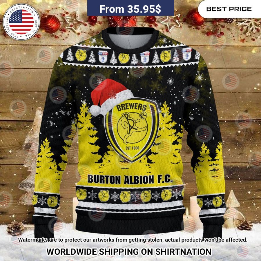Burton Albion Christmas Sweater I am in love with your dress