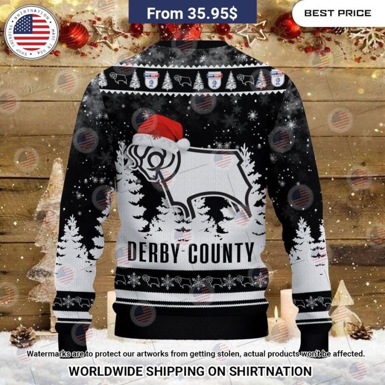 Derby County Christmas Sweater Hey! You look amazing dear