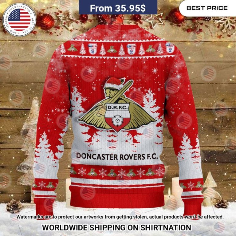 Doncaster Rovers Christmas Sweater You look handsome bro