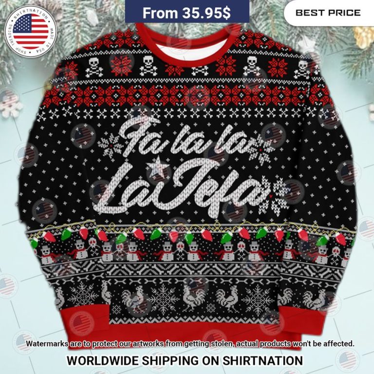 Fa La La Jefa Christmas Sweater How did you learn to click so well