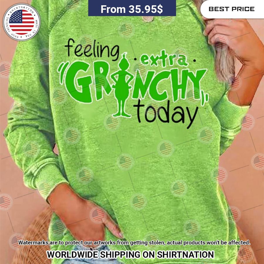 Feeling Extra Grinchy Today Sweater Stand easy bro