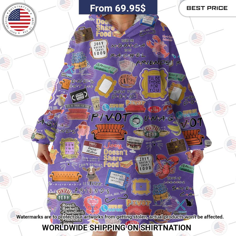 friends ill be there for you hoodie blanket 2 595.jpg