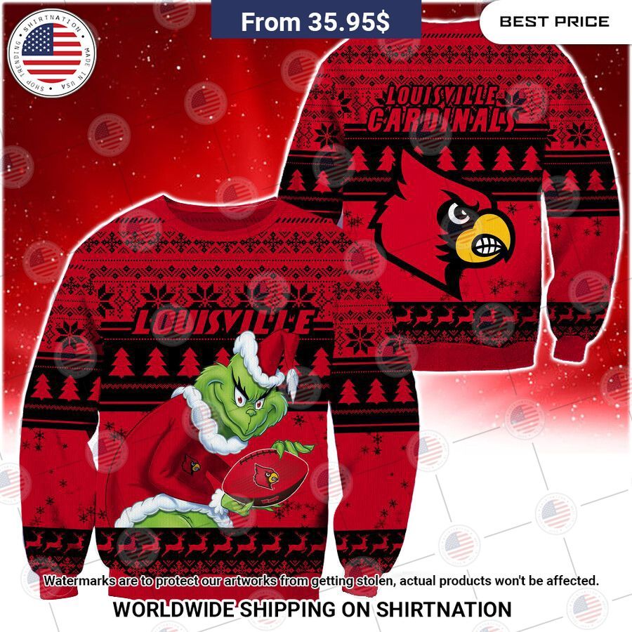 HOT Grinch Louisville Cardinals Christmas Sweater You look handsome bro
