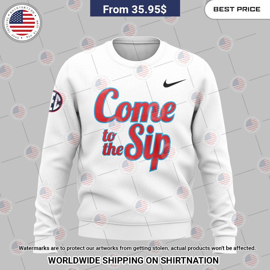 Ole Miss Rebels Come to the Sip Sweatshirt It is more than cute