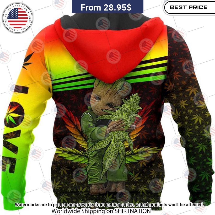 Personalized 420 Groot Love Weed Hoodie You are always amazing