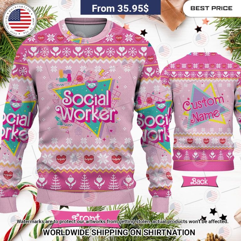 Social Worker Custom Christmas Sweater Have no words to explain your beauty