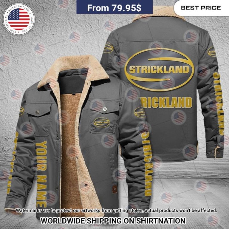 Strickland Custom Name Fleece Leather Jacket You look beautiful forever