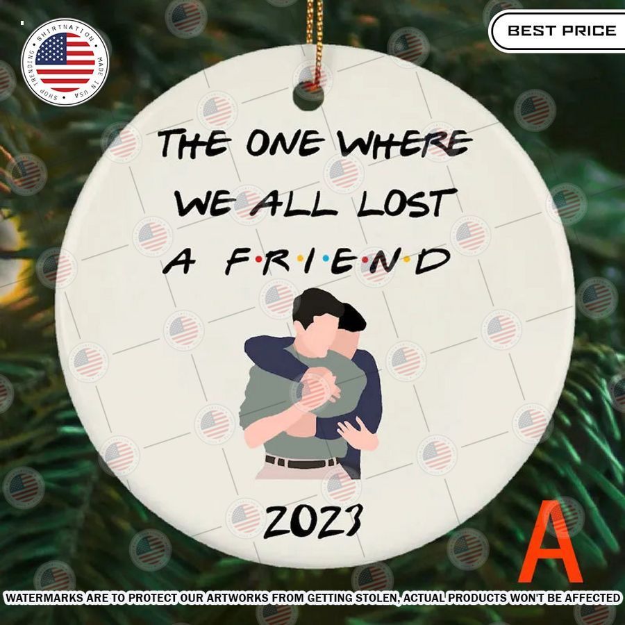 the one where we all lost a friend 2023 matthew perry ornament 1