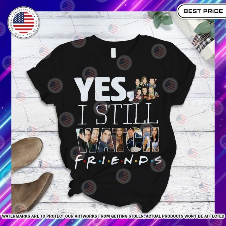 BEST Yes I Still Watch FRIENDS Pajamas set Rocking picture