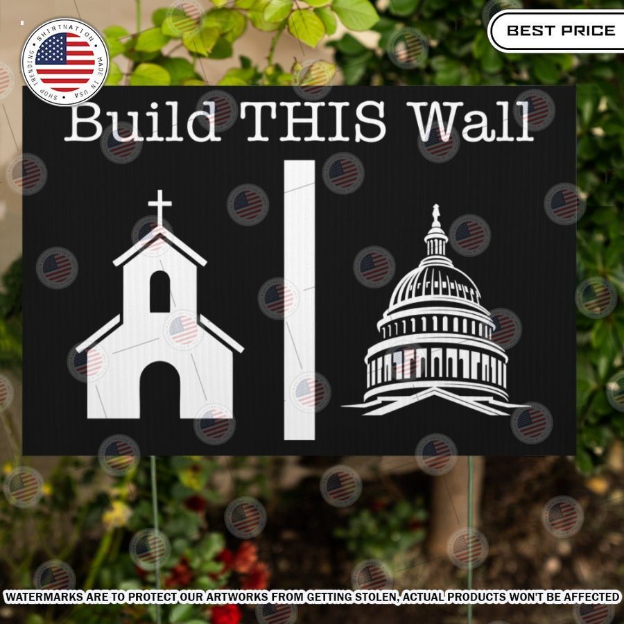 Build this wall separation of church and state Yard Sign Rocking picture