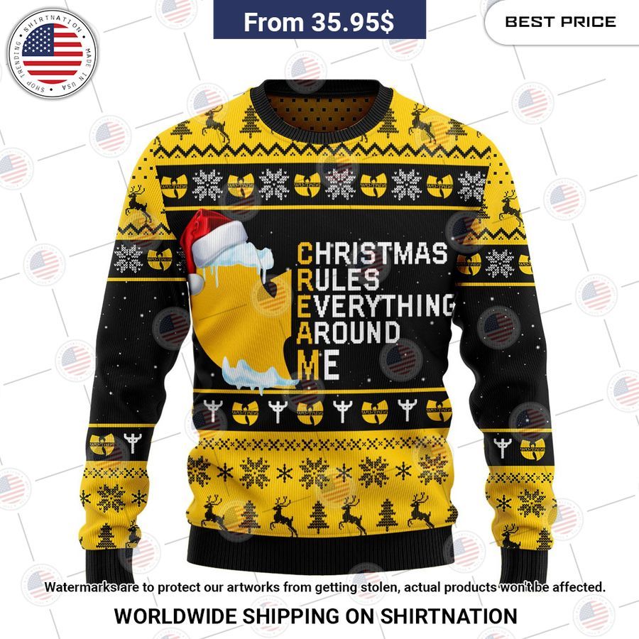 Christmas Rules Everything Around Me Wu Tang Sweater You look cheerful dear