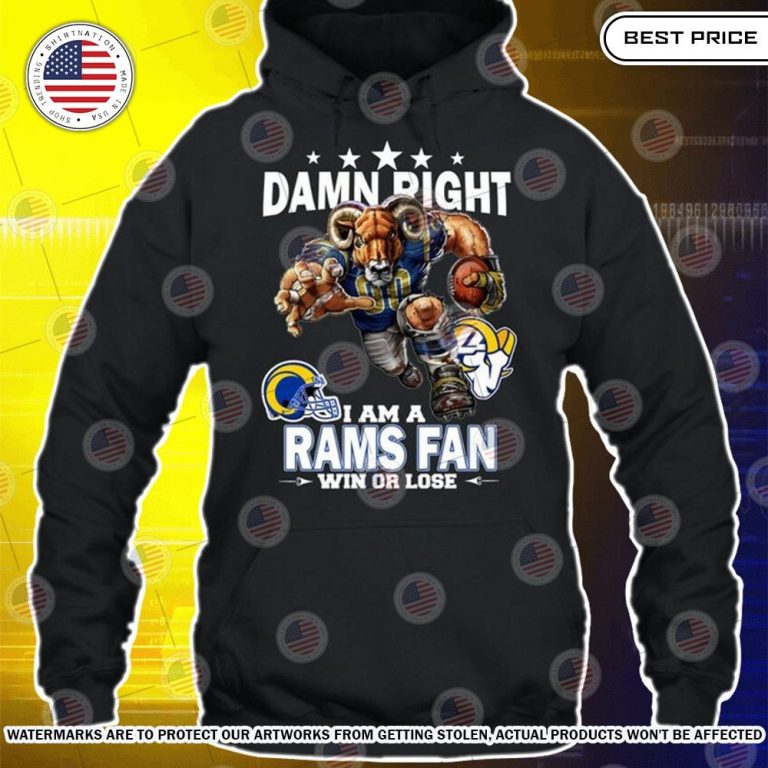 damn right i am a los angeles rams fan win or lose shirt 3 547.jpg