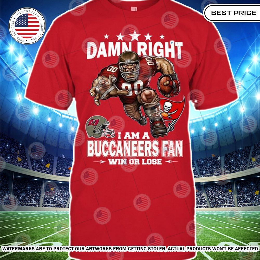 damn right i am a tampa bay buccaneers fan win or lose shirt 2 644.jpg