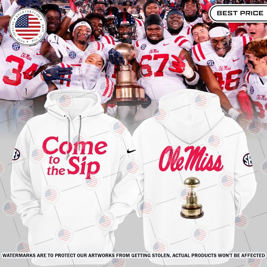 Ole Miss Rebels Come To The Sip Champions Hoodie Rocking picture