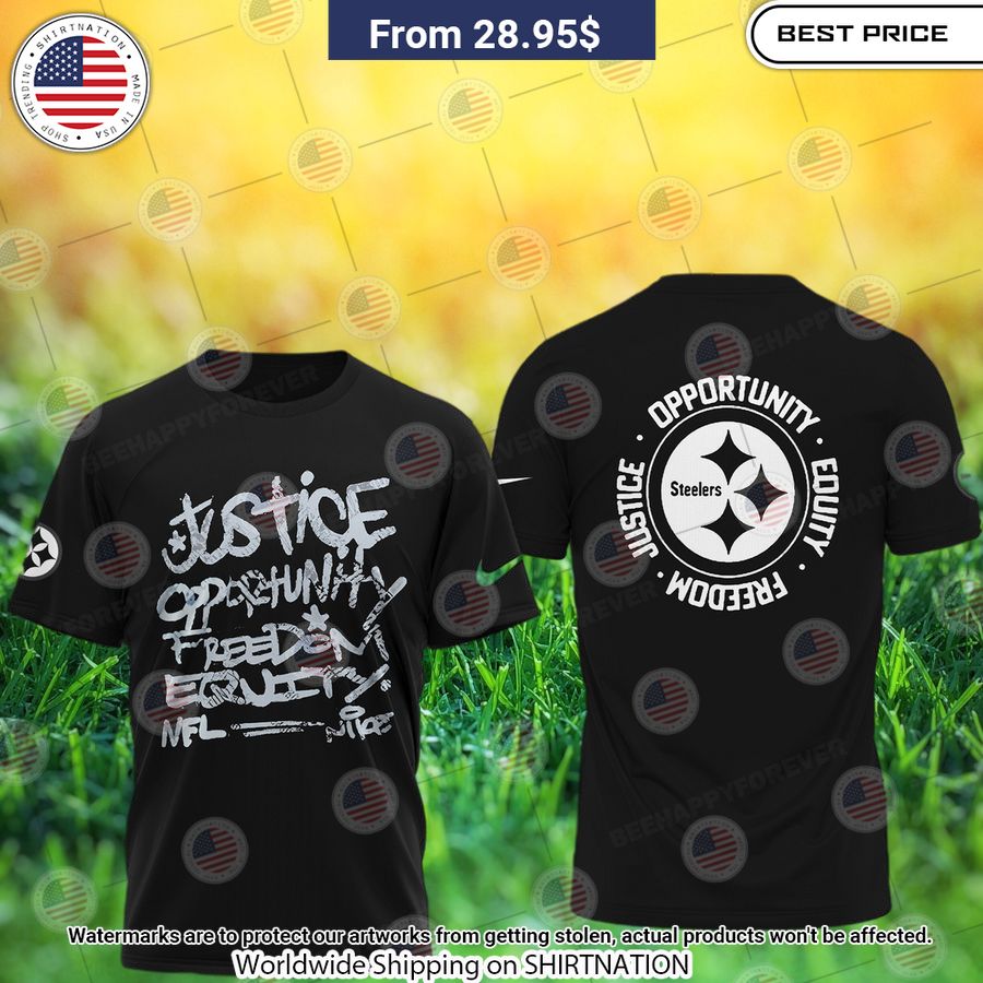 Pittsburgh Steelers Justice Opportunity Equity Freedom Shirt Loving click