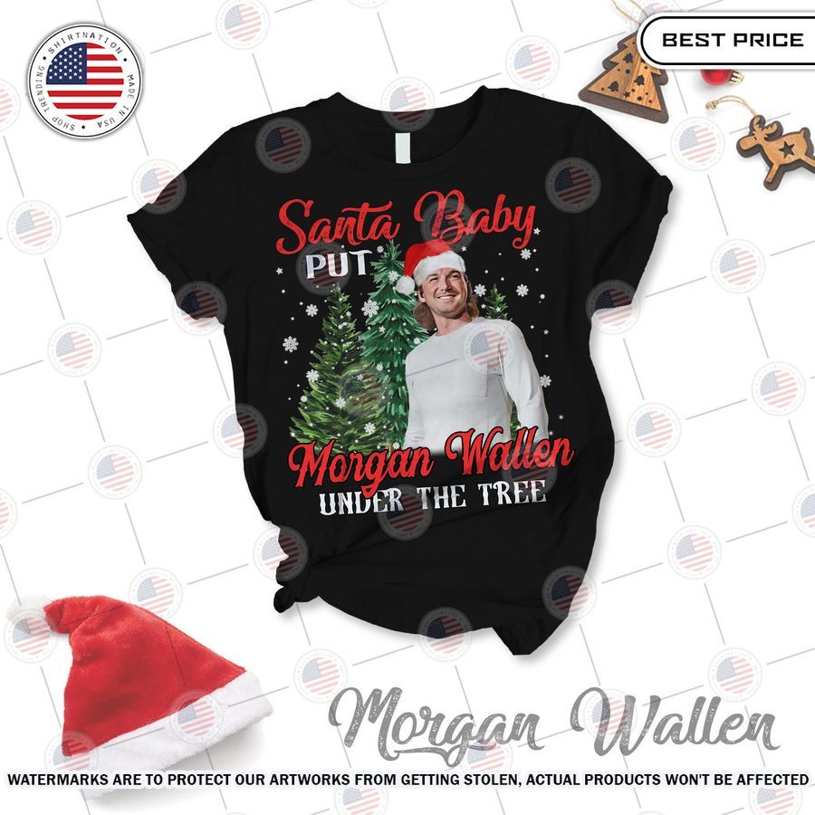 Santa baby put Morgan Wallen under the tree Pajamas Set Stand easy bro