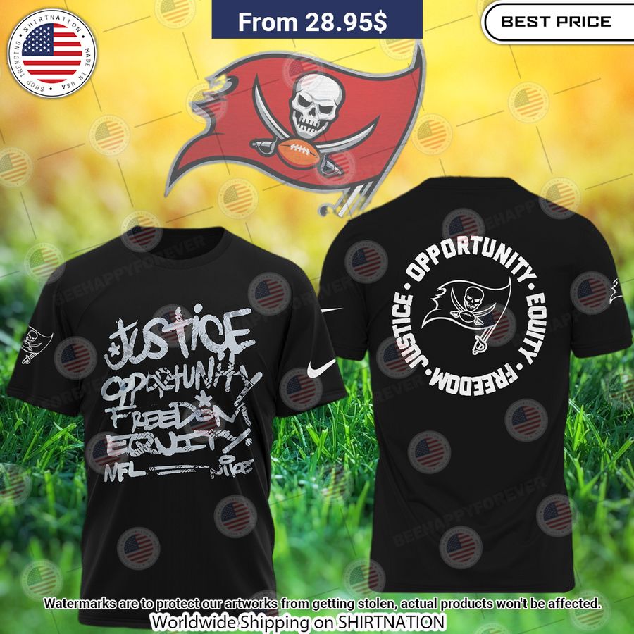 Tampa Bay Buccaneers Justice Opportunity Equity Freedom Shirt Cool look bro