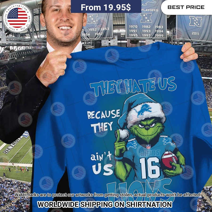 they hate us because they aint us detroit lions grinch shirt 1 213.jpg