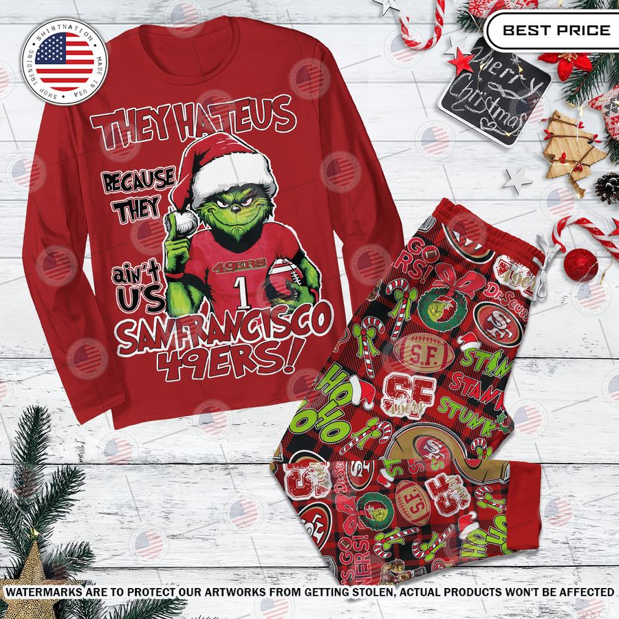 they hate us because they aint us grinch san francisco 49ers pajamas set 2 832.jpg