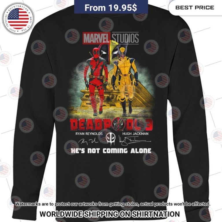 Wolverine and Deadpool He's Not Coming Alone Shirt Cutting dash