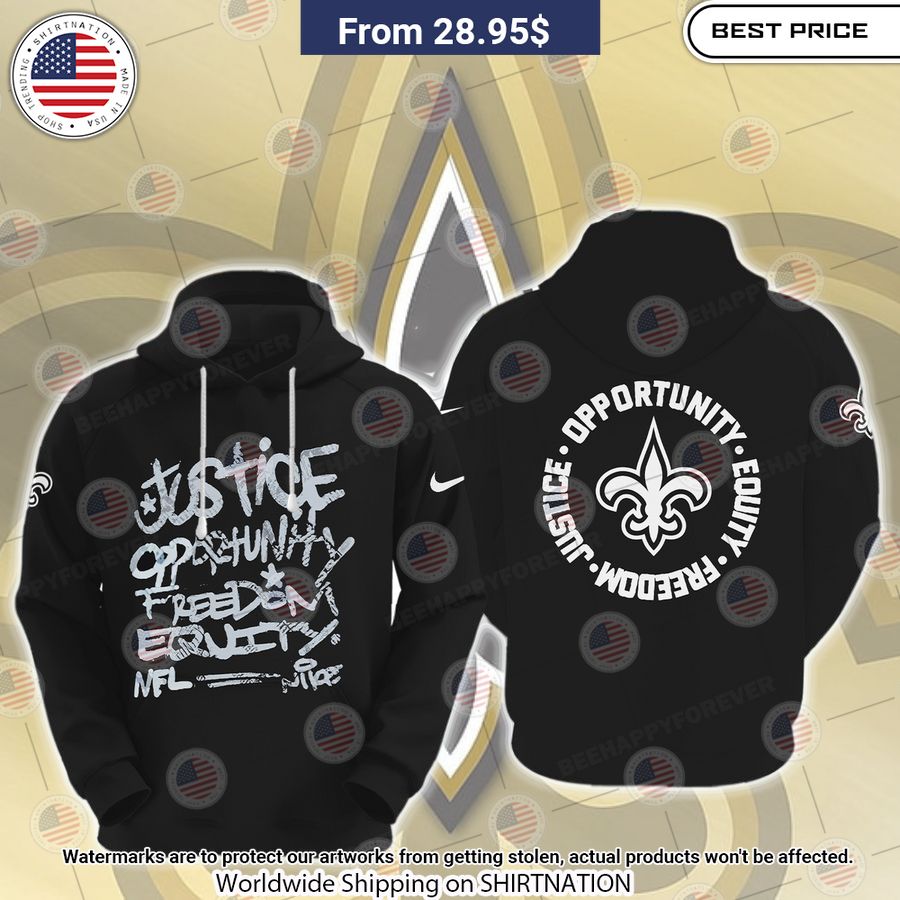 justice opportunity equity freedom new orleans saints inspire change hoodie 1 698.jpg