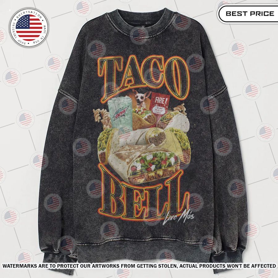 Taco Bell 90's Bootleg Sweatshirt Trending picture dear