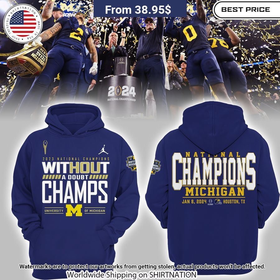 2023 national champions without a doubt champs michigan wolverines hoodie 1 483.jpg